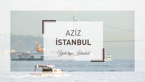 Aziz İstanbul - Divanyolu